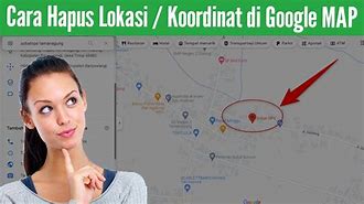 Cara Menghapus Titik Di Google Maps